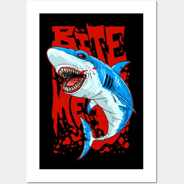 Bite me Shark Wall Art by santelmoclothing